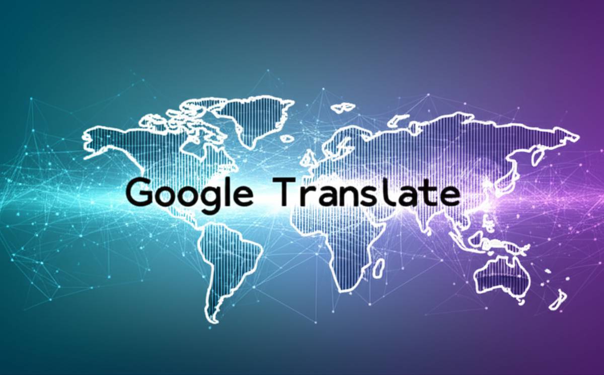 مترجم گوگل Google Translate: ترجمه آنلاین سریع متن و صدا